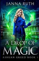 A Drop of Magic