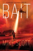 Cover of Bait by Mike Scott