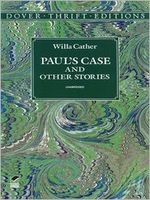 Paul's Case and Other Stories