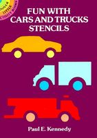 Cover of Fun with Cars and Trucks Stencils by Paul E. Kennedy