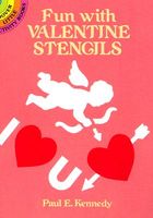 Cover of Fun with Valentine Stencils by Paul E. Kennedy
