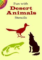 Cover of Fun with Desert Animals Stencils by Paul E. Kennedy