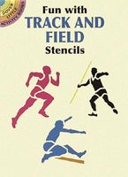 Cover of Fun with Track and Field Stencils by Paul E. Kennedy