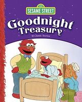 Sesame Street Goodnight Treasury: 18 Classic Stories