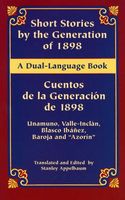 Short Stories by the Generation of 1898/Cuentos de La Generacion de 1898