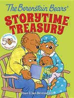 The Berenstain Bears' Storytime Treasury