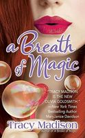 A Breath of Magic