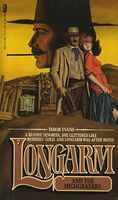 Longarm and the Highgraders
