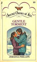 Gentle Torment