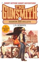 Barnum and Bullets