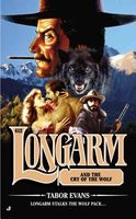 Longarm and the Cry of the Wolf