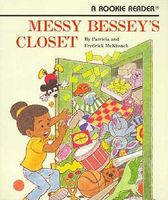 Messy Bessey's Closet