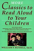 More Classics to Read Aloud to Your Children