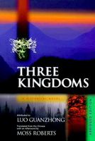 Three Kingdoms: A Historical Novel. Abridged Edition