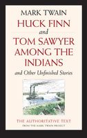 Huck Finn and Tom Sawyer among the Indians