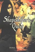 Cover of Shapeshifter's Quest by Dena Landon