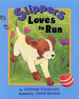 Slippers Loves to Run