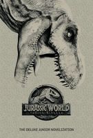 Jurassic World: Fallen Kingdom: The Deluxe Junior Novelization