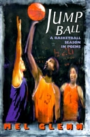 Jump Ball: A Basketball Season in Poems