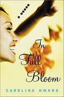 Cover of In Full Bloom by Caroline Hwang