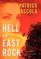Cover of Hell on East Rock: A Love Mystery by Patrick Mascola