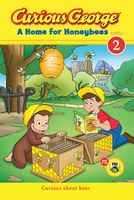Curious George: A Home for Honeybees