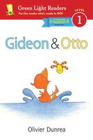 Gideon and Otto