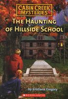 Haunting of Hillside School