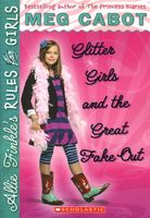 Glitter Girls and the Great Fake Out