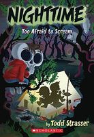 Too Afraid to Scream