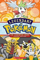 Legendary Pokemon: The Essential Guide: Sinnoh Edition