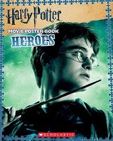 Harry Potter Movie Poster Book: Heroes