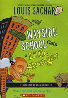 Wayside School Gets a Little Stranger: Sachar, Louis: 9780545315401:  : Books
