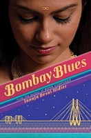 Cover of Bombay Blues by Tanuja Desai Hidier