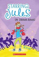 Starring Jules (In Drama-Rama)