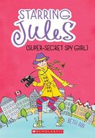 Starring Jules (super-secret spy girl)