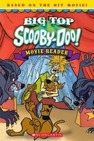 Big-Top Scooby-Doo!: Movie Reader