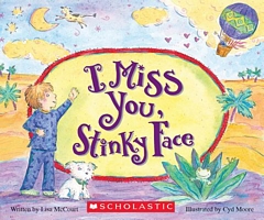 I Miss You, Stinky Face Board Book