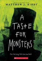 A Taste for Monsters