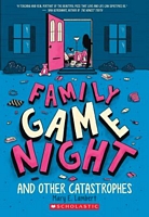 Family Game Night and Other Catastrophes