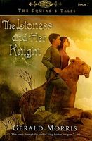 The Lioness and Her Knight