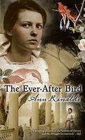 The Ever-after Bird