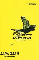 Claire Dewitt and the City of the Dead