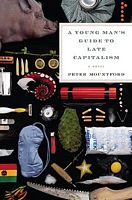 A Young Man's Guide to Late Capitalism