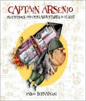 Captain Arsenio: Inventions and (Mis)adventures in Flight