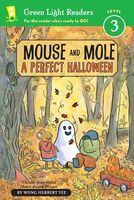 Mouse and Mole, a Perfect Halloween