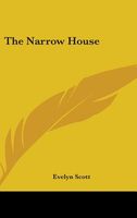 The Narrow House