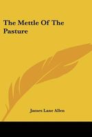 The Mettle Of The Pasture