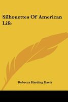 Silhouettes of American Life