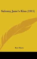 Salomy Jane's Kiss